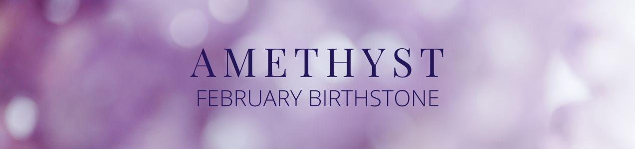 February Birthstone Jewellery - Macintyres of Edinburgh